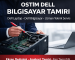 Ostim Dell Bilgisayar Tamiri